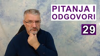 Pitanja i odgovori 29 [upl. by Aseefan]