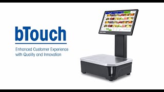 bTouch Scale for Grocery Retailers  METTLER TOLEDO Retail  EU EN [upl. by Aiyotal]