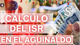 ¿Cómo calcular el ISR que me quitan del AGUINALDO  EJEMPLOS AGUINALDO 2023 [upl. by Arakal]