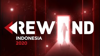 REWIND INDONESIA 2020 [upl. by Nylrebmik302]