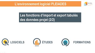 Import et Export des données vers tableur partie 2 dans Pleiades [upl. by Abeh]