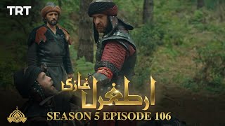 Ertugrul Ghazi Urdu  Episode 106  Season 5 [upl. by Adarbil]