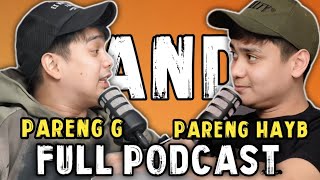 quotFULL PODCAST of PARENG HAYB ANZURES and PARENG Gquot Must Watch [upl. by Akli]