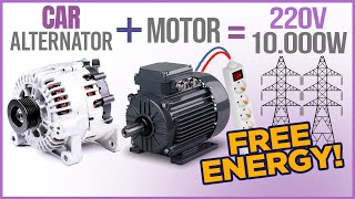 How to make a FREE ENERGY generator with CAR ALTERNATOR and a MOTOR [upl. by Atwater]