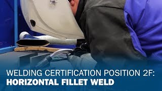 Welding Certification Position 2F Horizontal Fillet Weld [upl. by Sasnak]