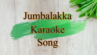 Jumbalakka Karaoke Song  En Swaasa Kaatre  ARRahman [upl. by Anastatius873]