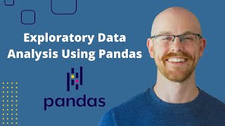 Exploratory Data Analysis in Pandas  Python Pandas Tutorials [upl. by Ancilin]