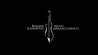 Bojana Jovanovic Music arrangements [upl. by Godwin9]