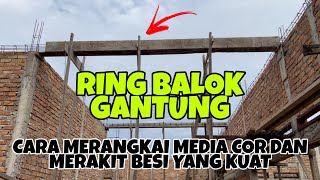 Cara membuat RING Balok Gantung yang Benar [upl. by Kendricks]