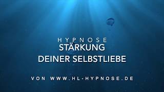 Stärkung deiner Selbstliebe  Hypnose [upl. by Oidivo272]