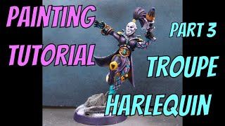 Harlequin Troupe painting tutorial part 3 [upl. by Syned]