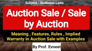 Auction Sale as per Sale of Goods Act 1930  Sale by Auction in Hindi  CMA Foundation [upl. by Artinek15]