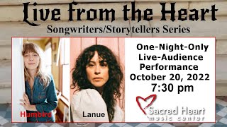 SongwritersStorytellers Humbird  Lanue  Live From The Heart [upl. by Nairda]