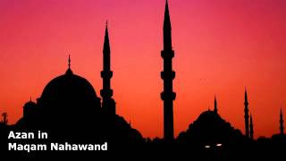 Azan in Maqam Nahawand  أذان مقام نهوند [upl. by Cole]