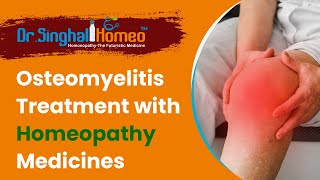 Osteomyelitis Cured with Homeopathy at Dr Singhal Homeo clinic [upl. by Tecu610]