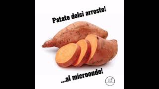 PATATE DOLCI ARROSTOAL MICROONDE [upl. by Hovey]