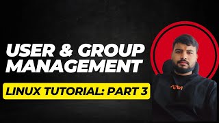 User amp Group Management Commands Tutorial  Master Linux in Hindi  Part 3 [upl. by Brandie66]