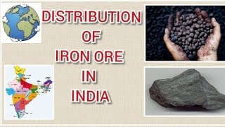 Distribution Of Iron Ore In India  Iron Ore Mines Found In India  Complete Notes  For UPSC [upl. by Murrell]