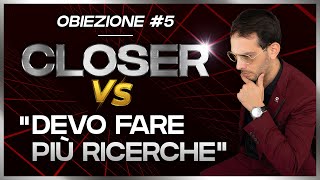 CLOSER vs DEVO FARE PIÙ RICERCHE [upl. by Kemme233]