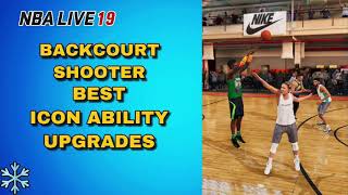 NBA Live 19 Best Backcourt Shooter Icon Ability Upgrades [upl. by Claus49]