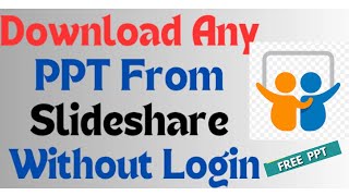 How to Download PPT from SlideShare for Free  Download ppt from SlideShare without login [upl. by Ellener]