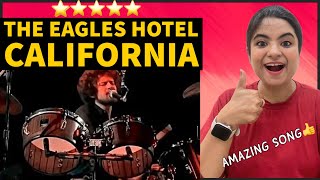 INDIAN 🇮🇳React on Eagles  HotelCalifornia Live 1977 [upl. by Sielen]