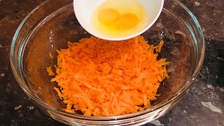 Mix Grated carrots with 2 eggs amp you’ll be satisfied with the results [upl. by Gnivri]