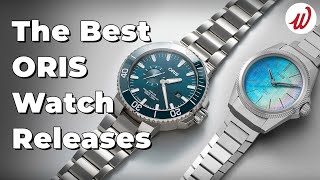 The 7 BEST Oris Watches According to Oris [upl. by Etselec855]