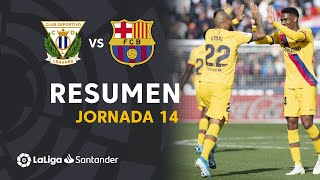 Resumen de CD Leganés vs FC Barcelona 12 [upl. by Assirrem130]