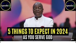 Oyedepo Messages  5 THINGS TO EXPECT AS YOU SERVE GOD IN 2024 [upl. by Anneiv653]