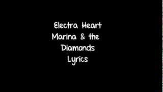 Electra Heart  Marina and the Diamonds LYRICS ON SCREEN [upl. by Crane]