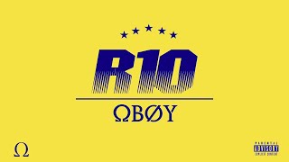 OBOY  R10 Freestyle [upl. by Dermot618]