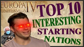 The Most Interesting Starting Nations In EU4 [upl. by Larrisa]