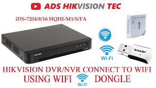 Hikvision DVRNVR connect to network using WIFI Dongle [upl. by Antone]