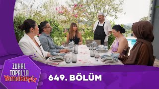 Zuhal Topalla Yemekteyiz 649 Bölüm Yemekteyiz [upl. by Anelet]