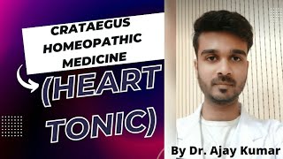 Crataegus homeopathic medicine The Most Beneficial for Heart Health [upl. by Benoite4]