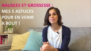 5 astuces pour vaincre les nausées de la femme enceinte [upl. by Richia]