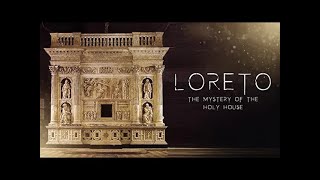 Loreto The Mystery of The Holy House  Trailer [upl. by Sone]