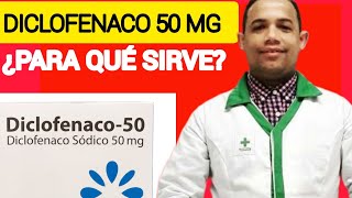 DICLOFENACO 50 MG ¿PARA QUÉ SIRVE [upl. by Sharline]