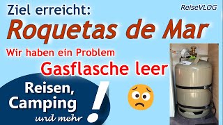 Ziel Roquetas de Mar  Unser Problem die graue Gasflasche ist leer ☹️  Spanien  ReiseVLOG 3 [upl. by Noelle]