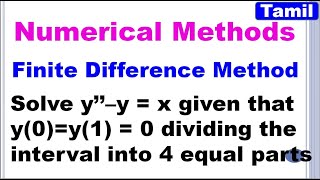 Numerical Methods  Finite Difference Method  Repeated University Question in Tamil [upl. by Gnilrits]