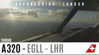 Approaching London Heathrow A320 Cockpit View [upl. by Bill981]