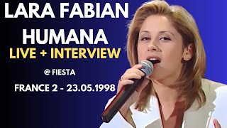 Lara Fabian  Humana Live  Interview  Fiesta France 2 23051998 [upl. by Eitsirhc]