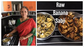 2 Types Raw Banana Sabji  South Indian No onion No garlic [upl. by Ettereve]