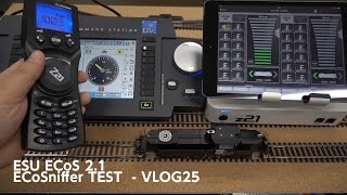 ESU 50210 ECoS 21  z21 ECoSniffer test VLOG25 [upl. by Oinotnas]