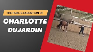 The Public Execution of Charlotte Dujardin Episode 218  Herm Gailey A Lifetime with Horses [upl. by Hana319]