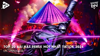 Nonstop 2024 TikTok  Nhạc Trend TikTok Remix 2024  Nonstop 2024 Vinahouse Bay Phòng Bass Cực Mạnh [upl. by Jessika]