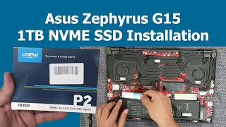 Asus ROG Zephyrus G15  Upgrading 1TB NVME SSD [upl. by Synned]