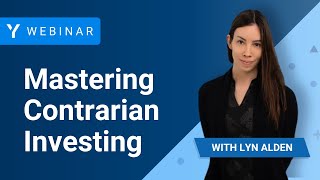 Mastering Contrarian Investing with Lyn Alden [upl. by Fabe506]