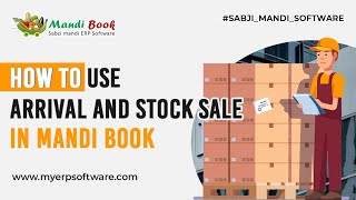 How to Use Arrival amp Stock Sale amp Seller Bill in Mandi Book Software [upl. by Drallim209]